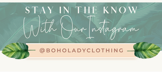 Boho Lady Clothing | Stay In The Know With Our Instagram